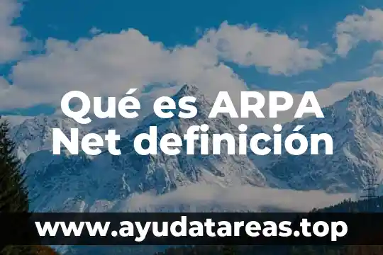Que es y que significa com net org es mx 6 Qué es ARPA Net definición