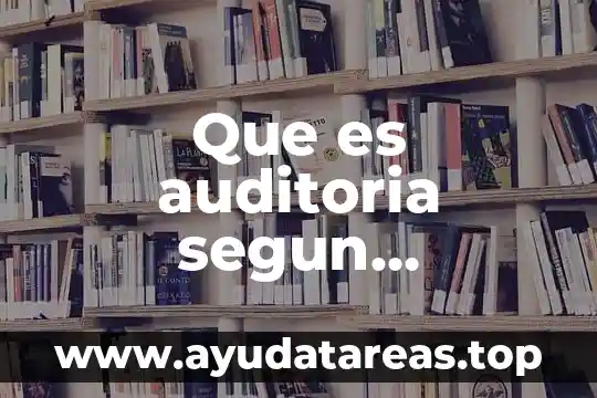En filosofía que es método clases 8 Que es auditoria segun whittington pany