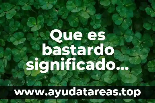 Que es vihuela significado 5 Que es bastardo significado biblico