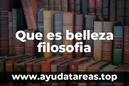 Que es belleza filosofia