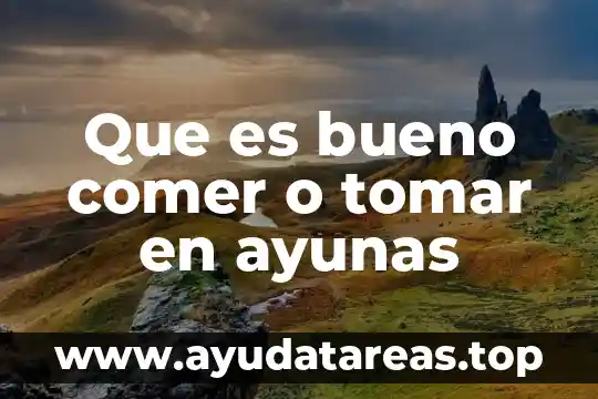 Para que es bueno agua con limon en ayunas 5 Que es bueno comer o tomar en ayunas