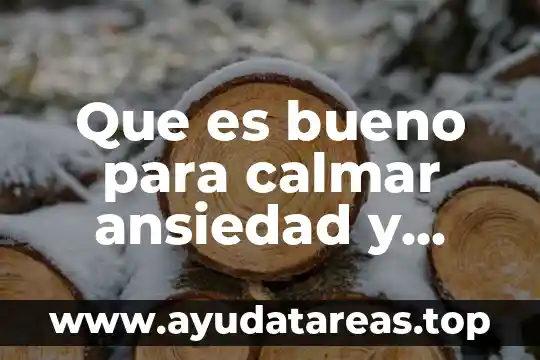 Que es bueno para lo sensible de los dientes 5 Que es bueno para calmar ansiedad y nervios