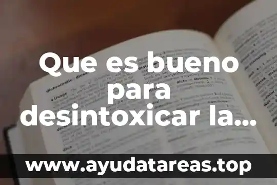 Para que salgan negativo en la sangre que es bueno 5 Que es bueno para desintoxicar la sangre