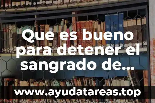 Que es bueno para lo sensible de los dientes 3 Que es bueno para detener el sangrado de encias