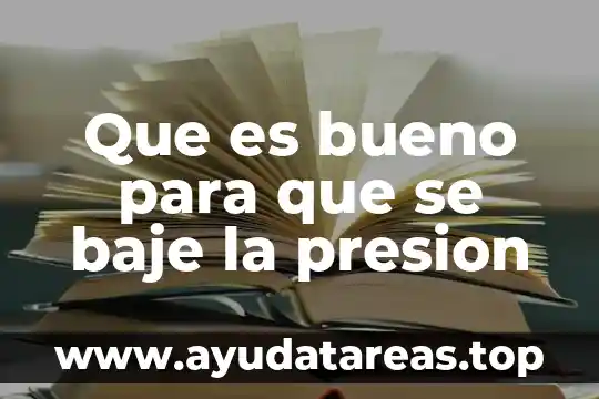 Que es presión arterial media diastolica en vigilia 4 Que es bueno para que se baje la presion