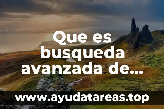 Que es busqueda avanzada de excel