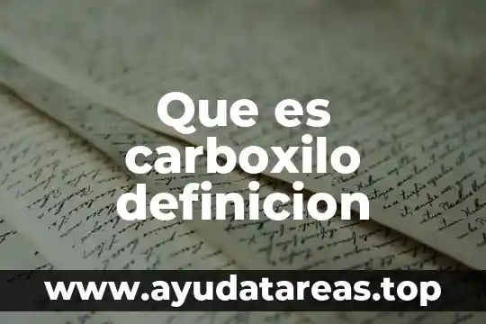 Que es carboxilo definicion
