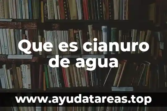 Para que es el agua de perejil 3 Que es cianuro de agua