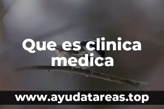Que es un signo definicion medica 6 Que es clinica medica