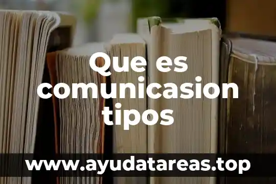 Que es innovacion y sus tipos 6 Que es comunicasion tipos