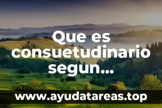 Que es tortura significado juridico 5 Que es consuetudinario segun diccionario juridico