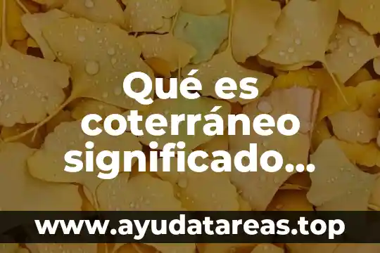 Que es blasfemia significado etimologico 4 Qué es coterráneo significado etimológico