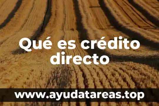 Que es la ciencia concepto historia y filosofia 8 Qué es crédito directo