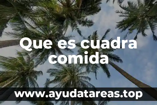 Que es pictograma de comida 7 Que es cuadra comida