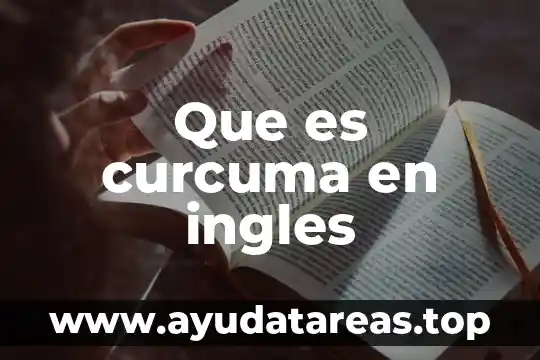Que es la estrategia de confirming en ingles 8 Que es curcuma en ingles