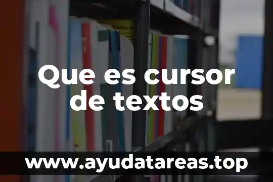 Que es cancion en textos populares 6 Que es cursor de textos