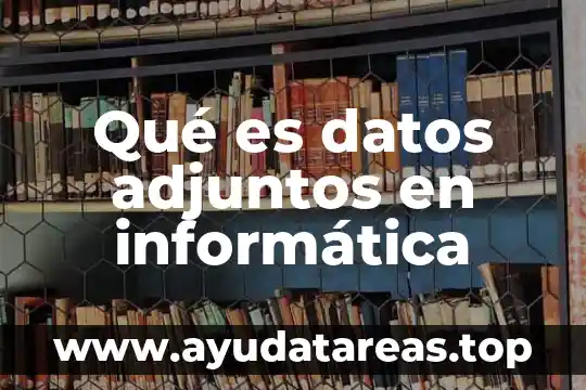 Que es el color verdadero en informatica 3 Qué es datos adjuntos en informática