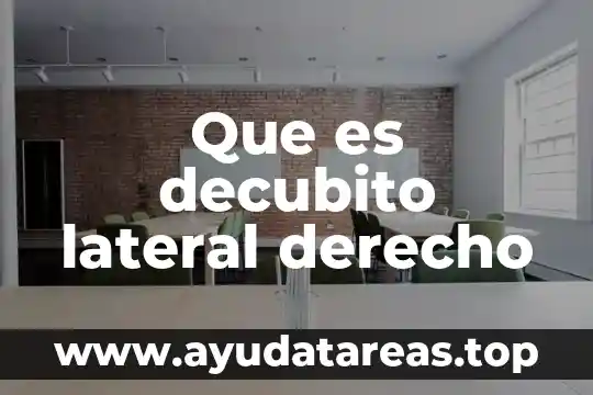 Que es decubito lateral derecho