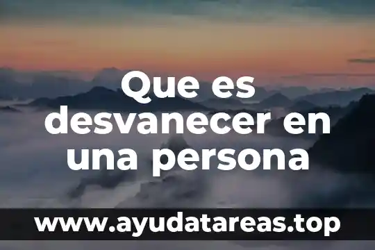 Que es privar de la libertad a una persona 8 Que es desvanecer en una persona