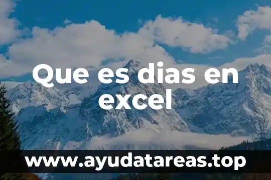 Que es mejor ser virtuoso en estos dias 4 Que es dias en excel