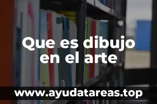 Que es poster dibujo 4 Que es dibujo en el arte
