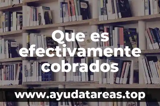 Que es la politica dichos populares 3 Que es efectivamente cobrados