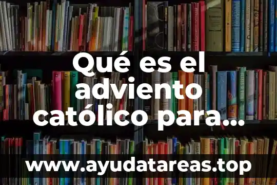 Qué es un número cardinal para niños 4 Qué es el adviento católico para niños