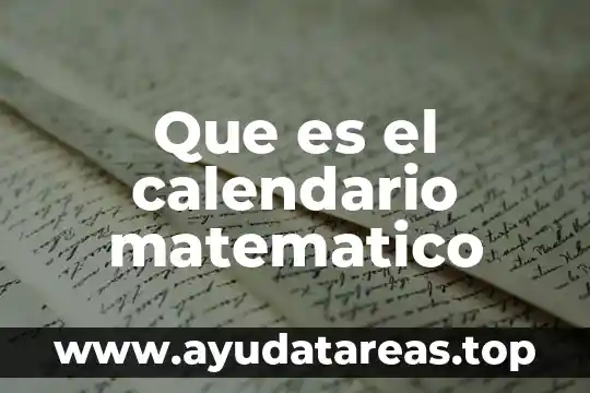 Que es el calendario matematico