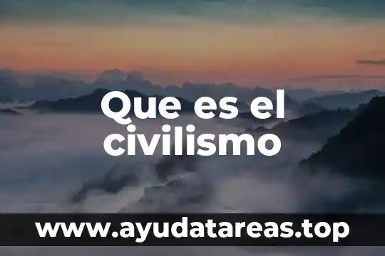 Que es el hedonismo calculado 7 Que es el civilismo