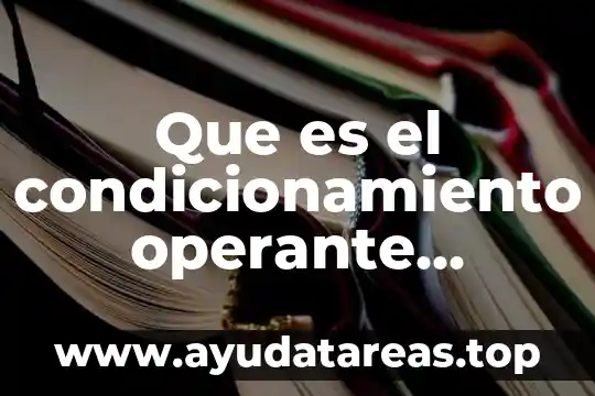 Impulso que es psicología 4 Que es el condicionamiento operante skinneriano en psicologia