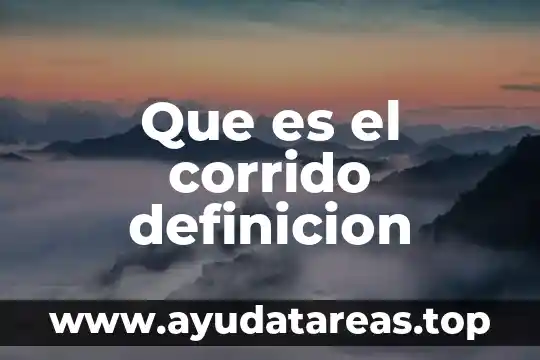 Qué es oro definición para niños 5 Que es el corrido definicion