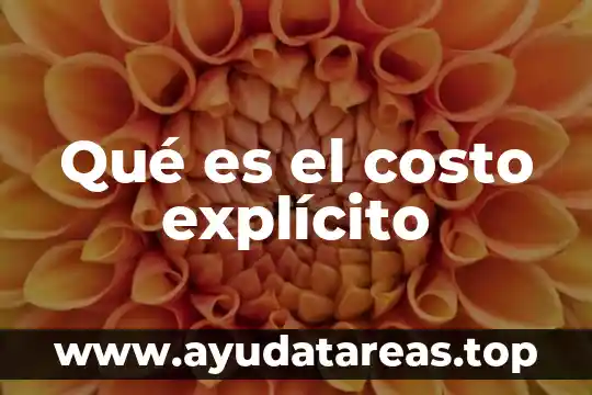 Qué es el costo explícito