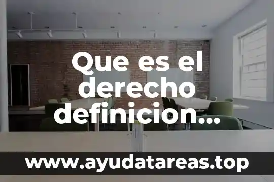 Que es la definicion filosófica 3 Que es el derecho definicion filosofica
