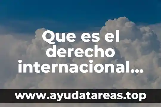 Ac2 ac3 que es en comercio internacional 4 Que es el derecho internacional privado unam