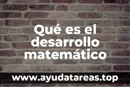 Que es una figura geometrica en termino matemático 3 Qué es el desarrollo matemático