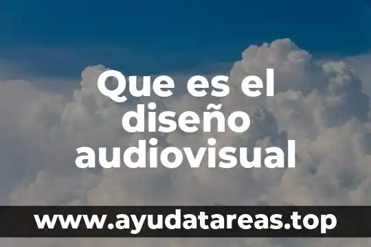 Que es cinta opción diseño color 7 Que es el diseño audiovisual