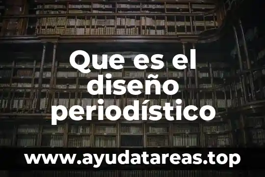 Que es el diseño periodístico