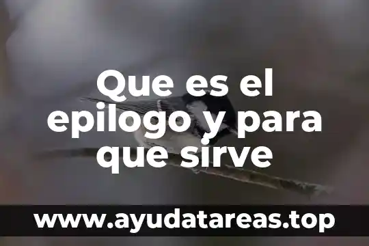 Que es el epilogo y para que sirve