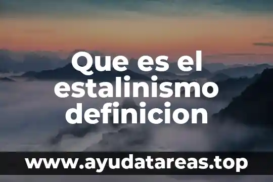 Qué es esporádica definición 7 Que es el estalinismo definicion