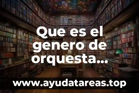 Que es genero y genero terrorista 3 Que es el genero de orquesta sinfonica