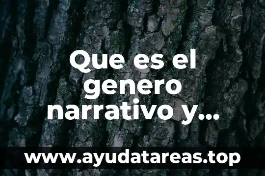 Que es texto narrativo prezi 5 Que es el genero narrativo y dramatico