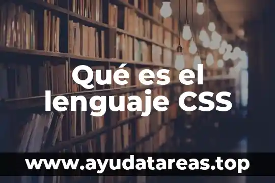 Que es el lenguaje esoterico sud 4 Qué es el lenguaje CSS