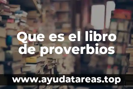 Que es el libro de proverbios
