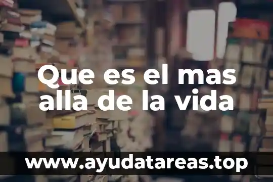 Qué es la vida y muerte para el budismo 4 Que es el mas alla de la vida