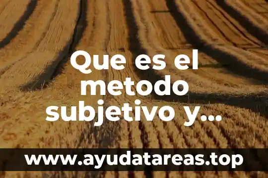 Que es conglomerado en biologia sangre y rh 4 Que es el metodo subjetivo y objetivo en la biologia