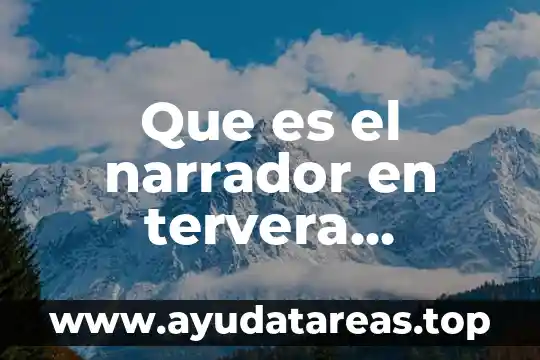 Que es un sobrenombre persona 7 Que es el narrador en tervera persona