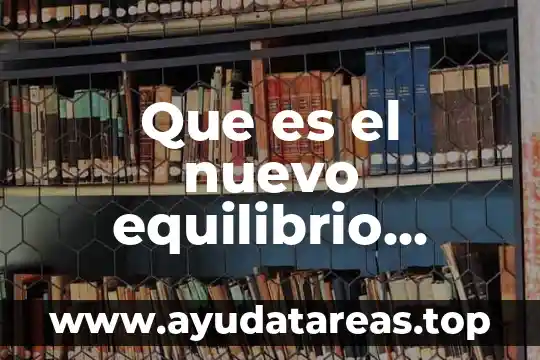 Que es una nota y sus tipos literatura 3 Que es el nuevo equilibrio literatura