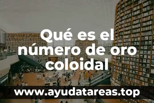 Número de ruta bancaria que es 4 Qué es el número de oro coloidal