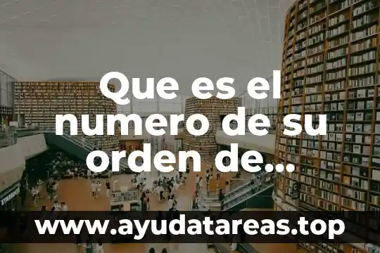 Qué es número de identificación fonacotr 8 Que es el numero de su orden de servicio