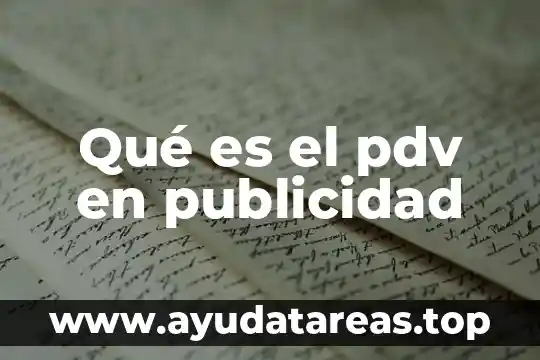 Que es publicidad de mercadotecnia 3 Qué es el pdv en publicidad